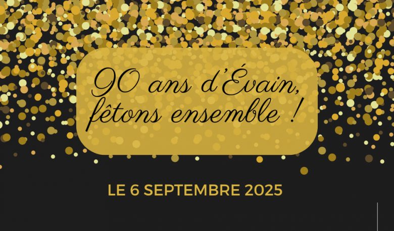 90 ans d'Évain