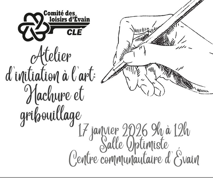 Atelier d'initiation à l'art: Hachure et gribouillage, le 17 janvier 2026 Atelier d'initiation à l'art: Hachure et gribouillage, le 17 janvier 2026