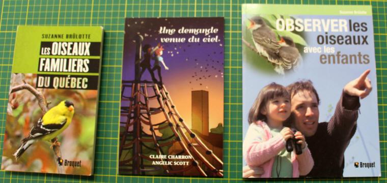 "Les oiseaux familiers du Québec", "Une demande venue du ciel", "Observer les oiseaux avec les enfants".