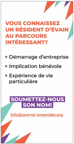 Vous connaissez un résident d'Évain au parcours intéressant? Soumettez-nous son nom!