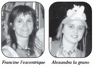 Francine et Alexandra Francine et Alexandra
