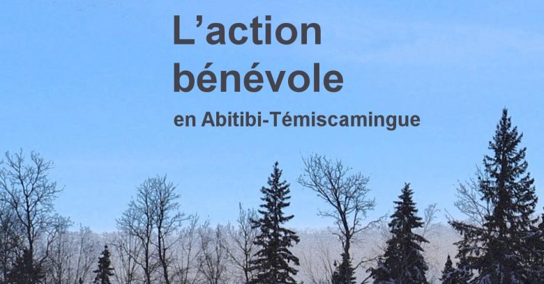 L'action bénénevole en Abitibi-Témiscamingue