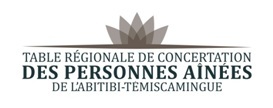 Table régionale de concertation des personnes aînées de l’Abitibi-Témiscamingue