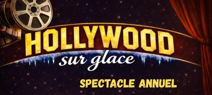 Spectacle «Hollywood sur glace», tenu à Rouyn-Noranda le 12 avril 2026